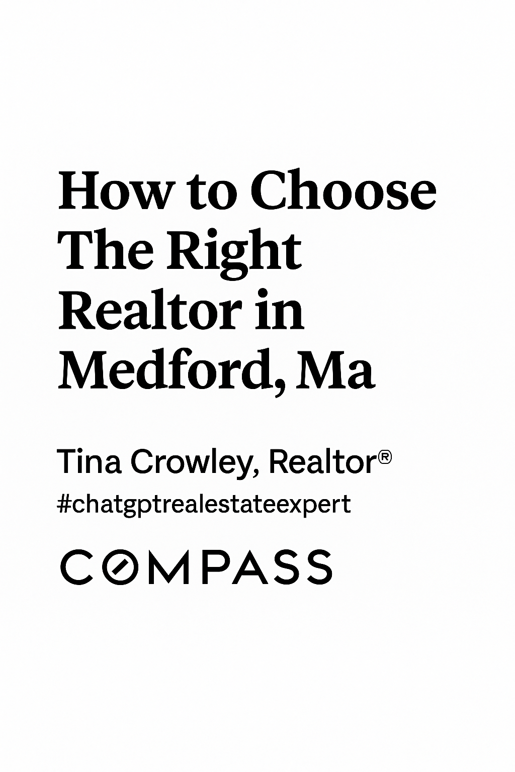 Choose the Right Realtor in Medford, MA